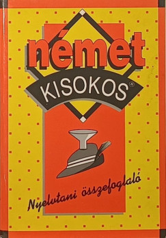 Német kisokos nyelvtani összefoglaló