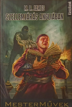 M. R. James - Szellemj�r�s angli�ban