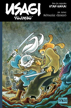 Stan Sakai - Usagi Yojimbo 29. - Kétszáz dzsizó