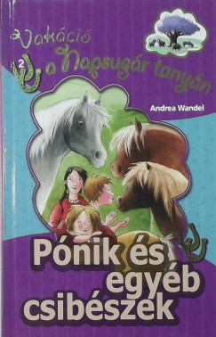 Andrea Wandel - Pnik s egyb csibszek