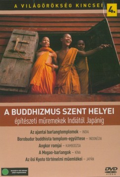 A vilgrksg kincsei 04. -  A buddhizmus szent helyei - DVD