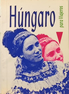 Pia Simig - H�ngaro para Viajeros