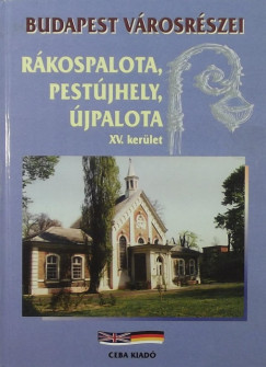 Ladnyi Lszl - Rkospalota-Pestjhely-jpalota - XV.kerlet (Budapest Vrosrszei)