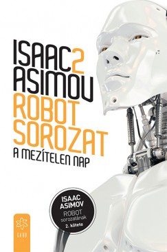Isaac Asimov - A meztelen nap