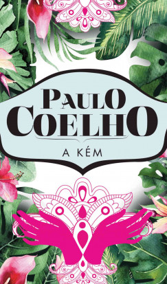 Paulo Coelho - A kém