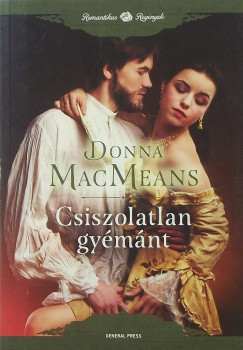 Donna Macmeans - Csiszolatlan gymnt