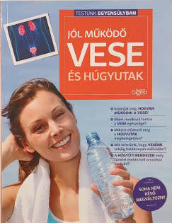Jól működő vese és húgyutak