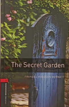Frances Hodgson Burnett - The Secret Garden