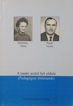 Dobronay Vilma - Pataki Gyula - A tanári asztal két oldala