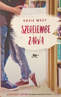 Kasie West - Szerelembe zárva