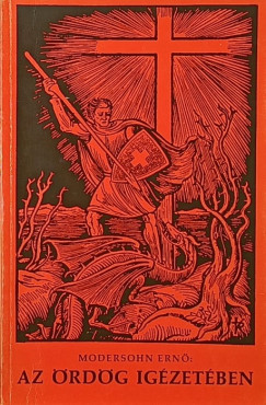 Modersohn Ernő - Az ördög igézetében