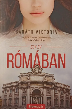 Baráth Viktória - Egy év Rómában