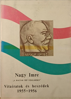 Nagy Imre - Vitairatok s beszdek (emigrns kiads)