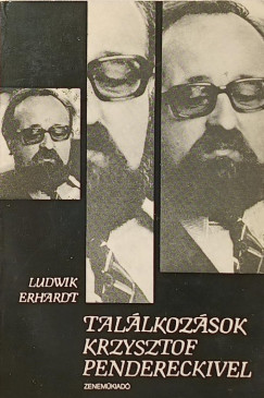 Erhardt Ludwik - Tallkozsok Krzysztof Pendereckivel