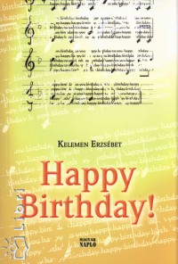 Kelemen Erzsbet - Happy Birthday!