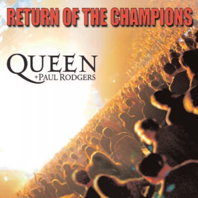 Queen - Return Of The Champions