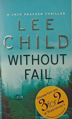Lee Child - Without Fail