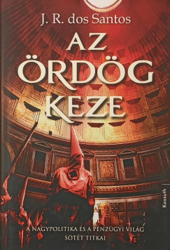 José Rodrigues dos Santos - Az ördög keze