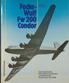 Heinz J. Nowarra - Focke-Wulf Fw 200 Condor