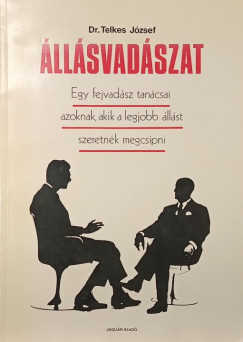 Dr. Telkes József - Állásvadászat
