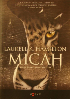 Laurell K. Hamilton - Micah