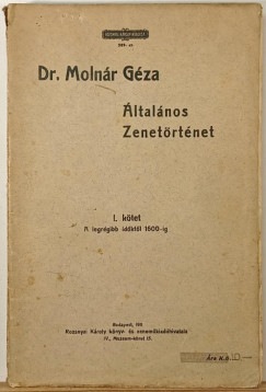 Molnr Gza - ltalnos zenetrtnet a legrgebbi idktl a jelenkorig