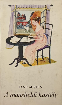 Jane Austen - A mansfieldi kastly