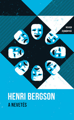 Henri Bergson - A nevets