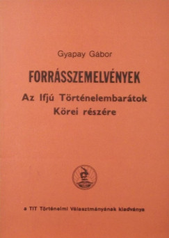 Gyapay Gbor - Forrsszemelvnyek