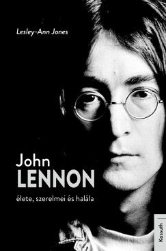 Lesley-Ann Jones - John Lennon lete, szerelmei s halla