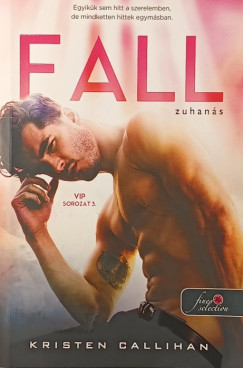 Kristen Callihan - Fall - Zuhanás