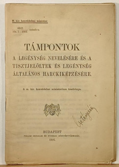 Támpontok a legénység nevelésére és a tisztjelöltek és legénység általános harckiképzésére