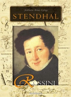 Stendhal - Rossini lete s kora