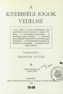 Baranyai Zoltn   (sszell.) - A kisebbsgi jogok vdelme