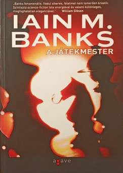 Iain M. Banks - A jtkmester