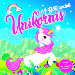 A bátorszívű unikornis
