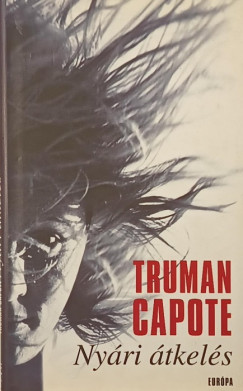 Truman Capote - Nyári átkelés