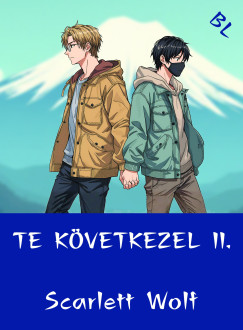 Scarlett Wolf - Te kvetkezel II.