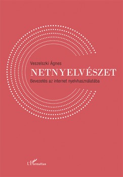 Veszelszki gnes - Netnyelvszet