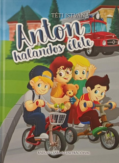 T�ti Istv�n - Anton kalandos �lete 3.