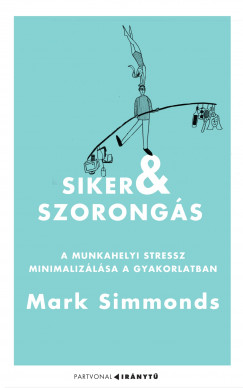 Mark Simmonds - Siker s szorongs
