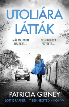 Patricia Gibney - Utoljra lttk - Lottie Parker 14.