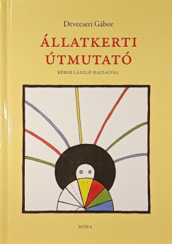 Devecseri G�bor - �llatkerti �tmutat�