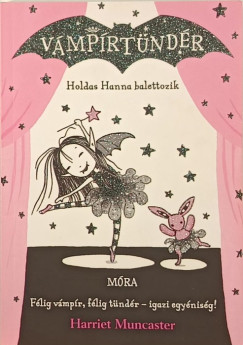 Harriet Muncaster - Holdas Hanna balettozik