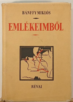 Bánffy Miklós - Emlékeimből