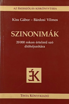 Bárdosi Vilmos - Kiss Gábor - Szinonimák