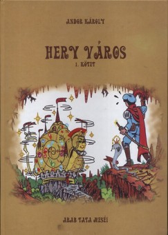 Andor Kroly - Hery vros I. ktet - Arab tata mesi