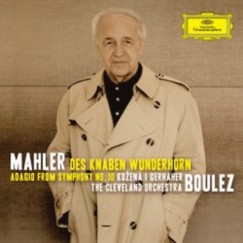 Gustav Mahler - Des Knaben Wunderhorn (A fi csodakrtje) - CD