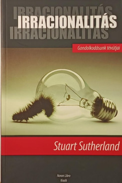 Stuart Sutherland - Irracionalit�s