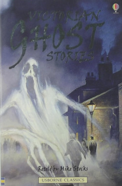 Mike Stocks - Victorian ghost stories